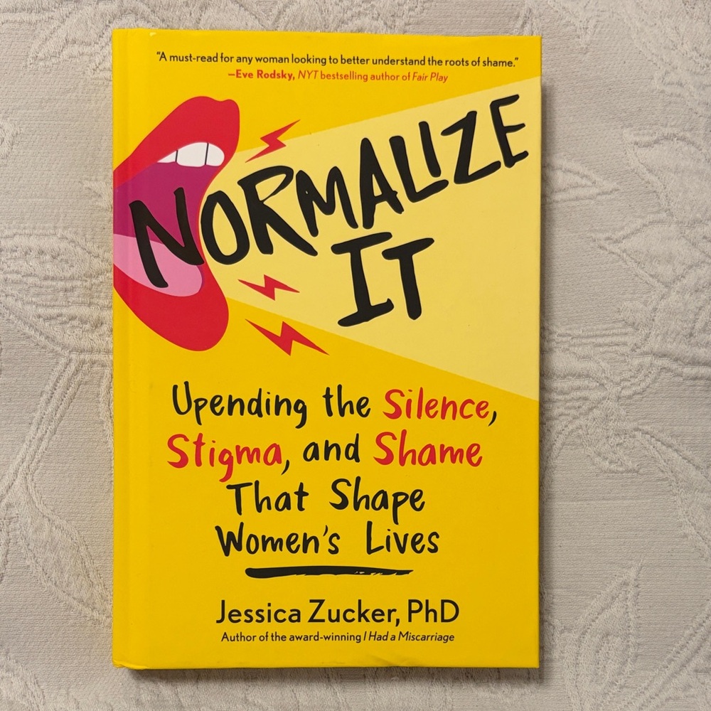 Normalize It Book by Jessica Zucker